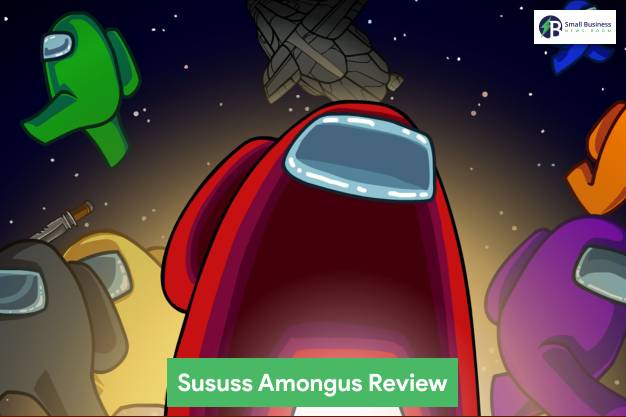 Sususs Amongus Review