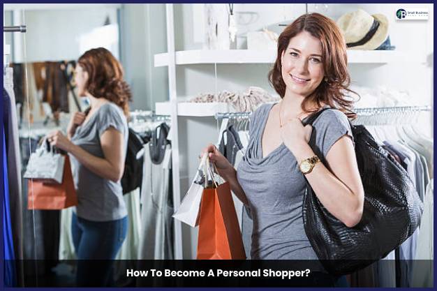 How To Become A Personal Shopper