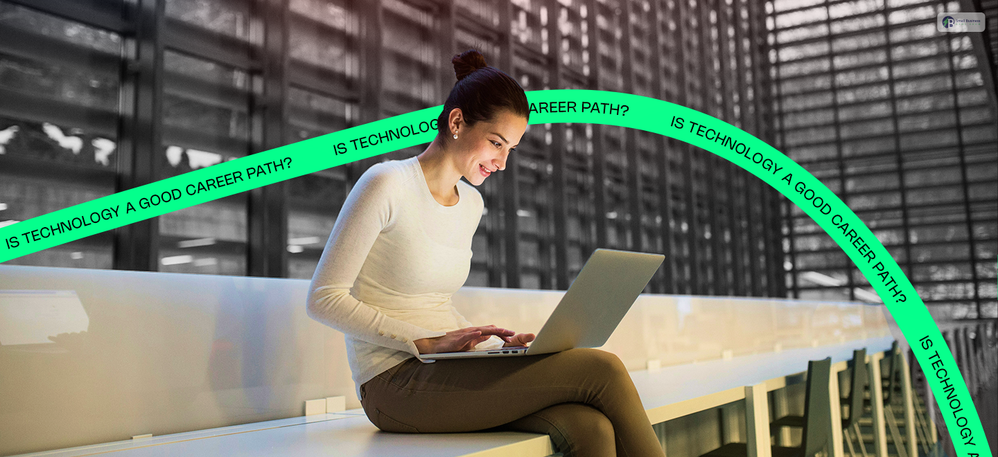 Is technology a good career path