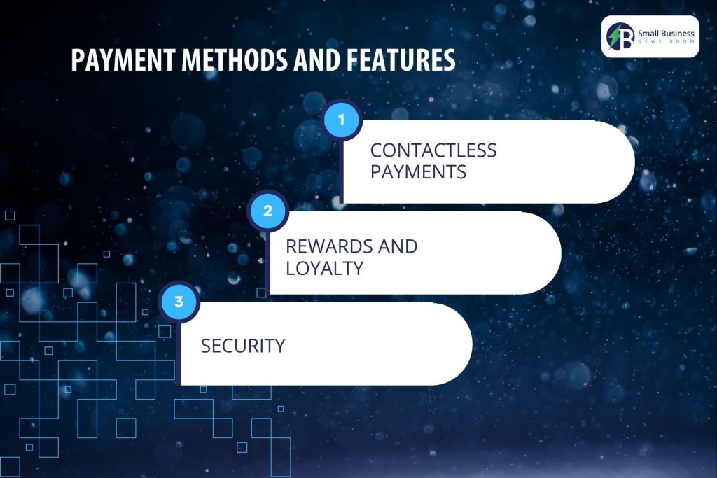 Payment Methods and Features