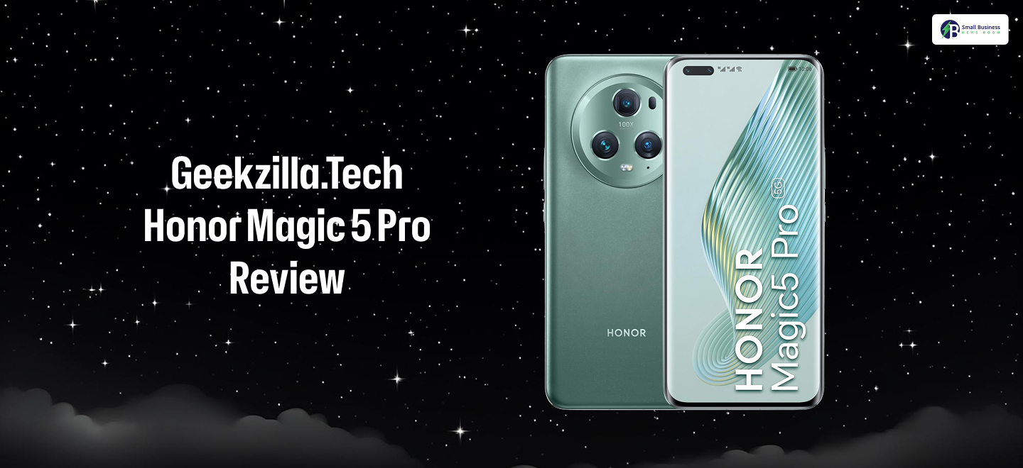 geekzilla.tech honor magic 5 pro