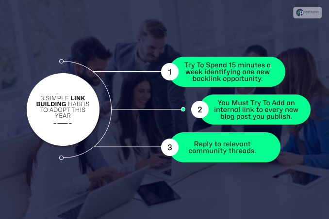 3 Simple Link Building Habits To Adopt This Year