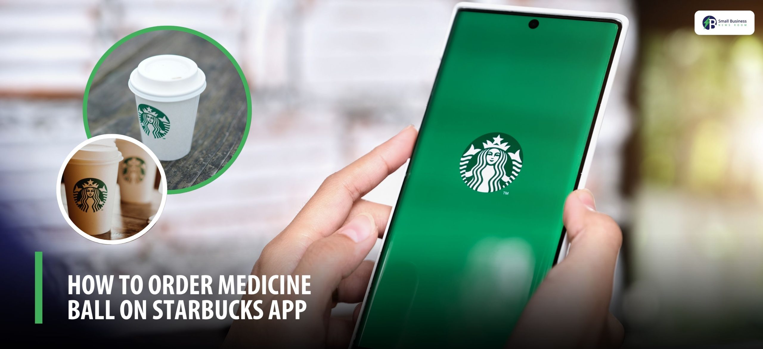 How to Order Medicine Ball on Starbucks App