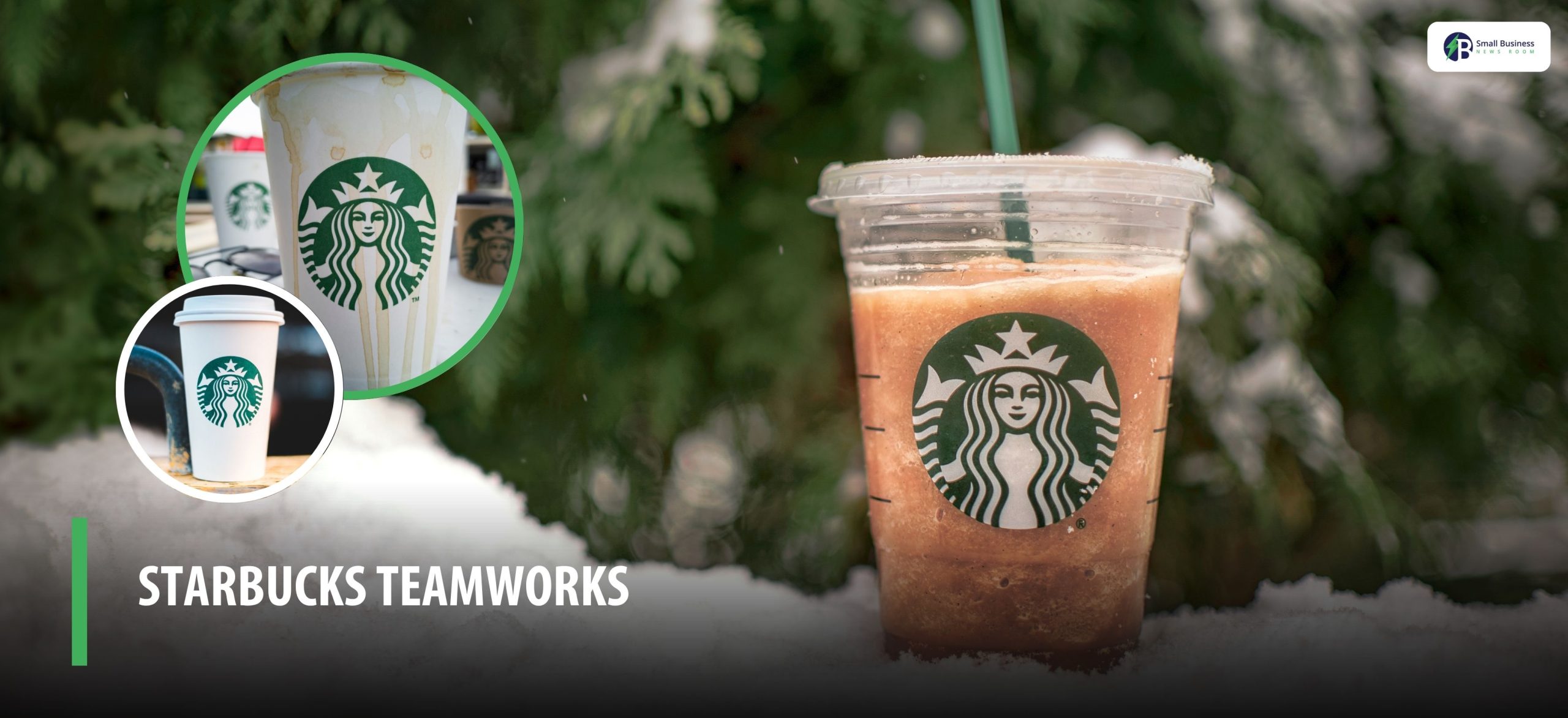 Starbucks Teamworks