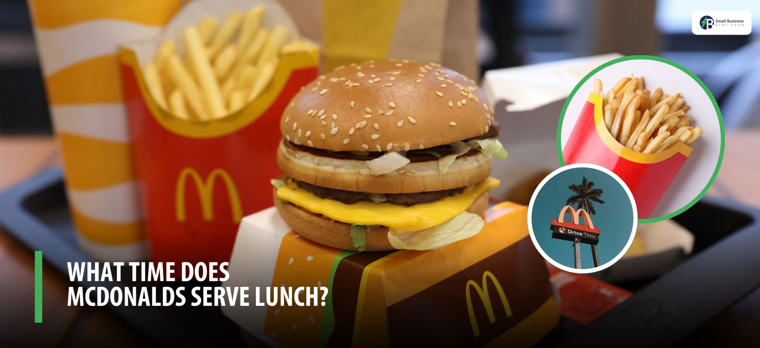 What Time Does McDonalds Serve Lunch