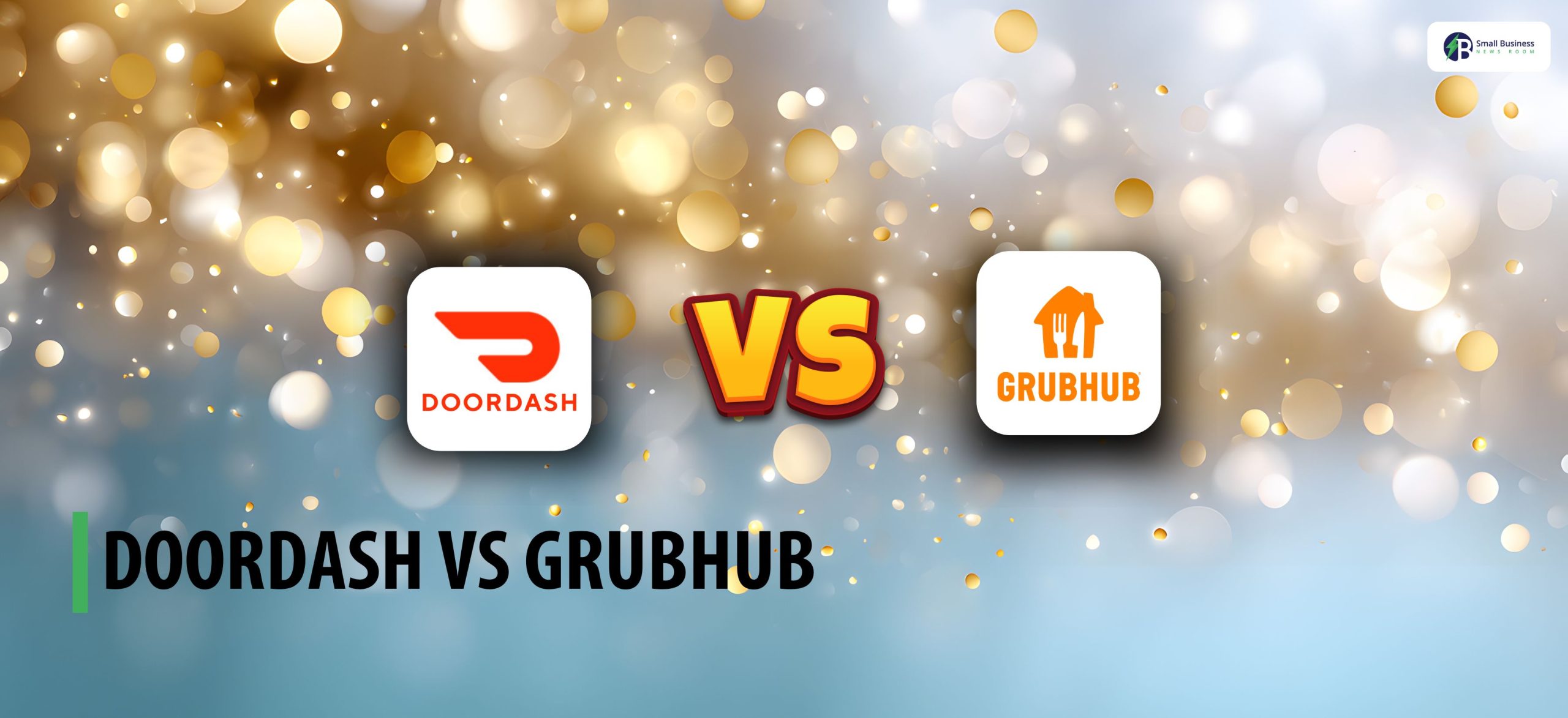 DoorDash vs Grubhub