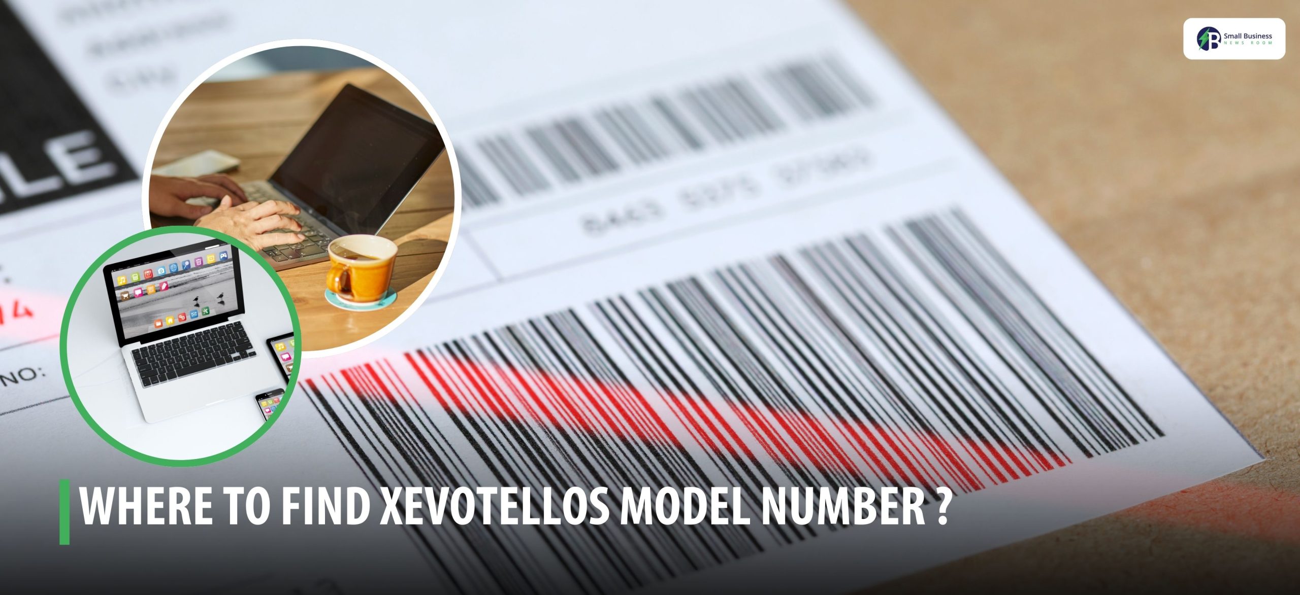 where to find xevotellos model number
