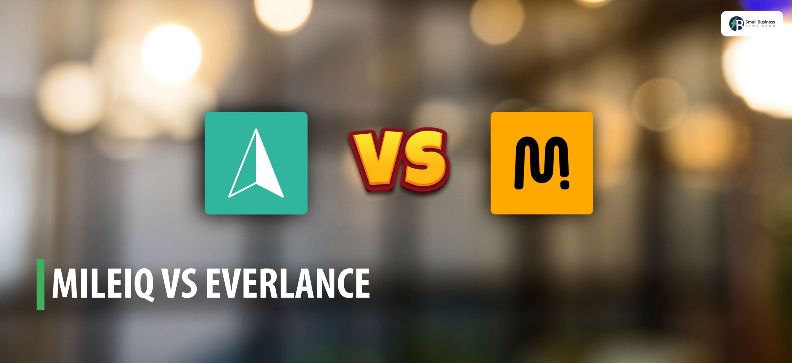 MileIQ vs Everlance