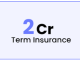 2 crore term insurance