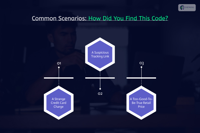 Common Scenarios: How Did You Find This Code?