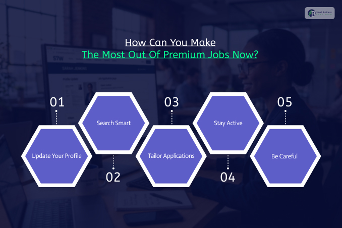 How Can You Make The Most Out Of Premium Jobs Now?