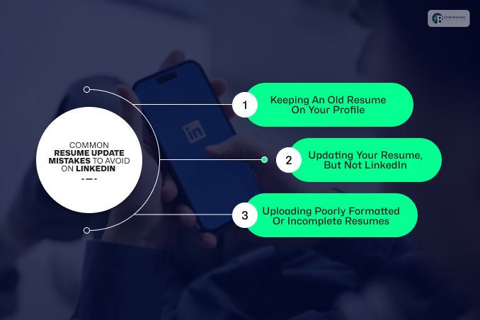 Common Resume Update Mistakes to Avoid on LinkedIn