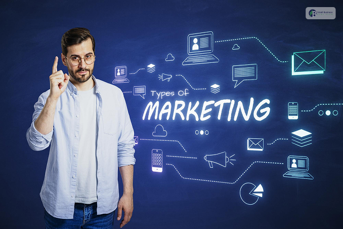 Different Types of Marketing You Should Know