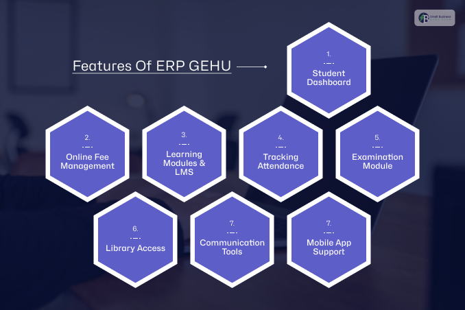 What Are The Key Features Of ERP GEHU