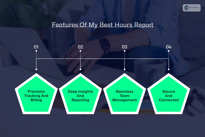 What Are The Key Features Of My Best Hours Report