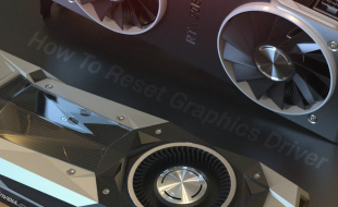 How To Reset Graphics Driver