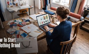 How To Start A Clothing Brand