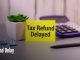 Income Tax Refund Delay