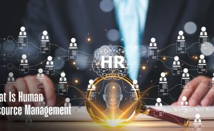 What Is Human Resource Management