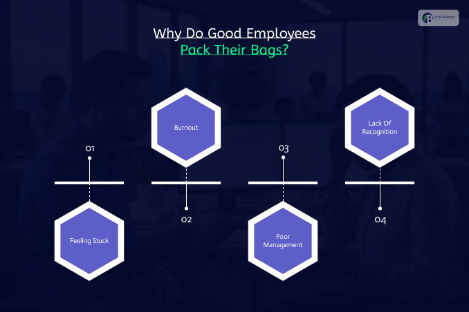 Why Do Good Employees Pack Their Bags